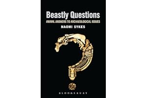 Beastly Questions: Animal Answers to Archaeological Issues