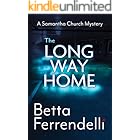 The Long Way Home (A Samantha Church Mystery Book 6)