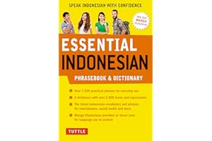 Essential Indonesian Phrasebook & Dictionary: Speak Indonesian with Confidence (Revised Edition)