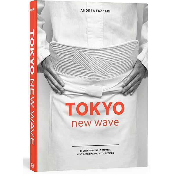 Tokyo New Wave: 31 Chefs Defining Japan's Next Generation, with