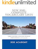 New HSK: Complete Vocabulary Lists: Word lists for HSK levels 1, 2, 3, 4, 5, 6