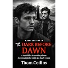 The Dark Before Dawn (Basic Instincts Book 4)