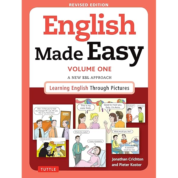 English Made Easy Volume One: British Edition: A New ESL Approach