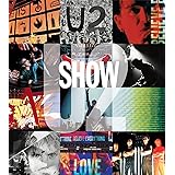 U2 Show: The Art of Touring by Diana Scrimgeour (2006-03-22)