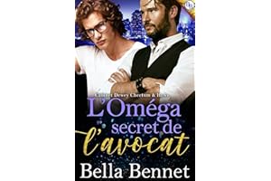 L'Oméga secret de l'avocat (Et Bébé Fait Trois) (French Edition)