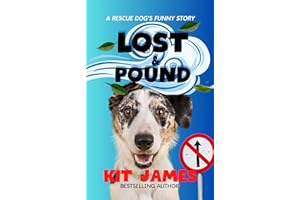 Lost & Pound: Prequel to Mutt to Megastar series