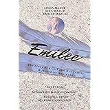 Emilee - The Story of a Girl and Her Family Hijacked by Anorexia