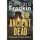 The Ancient Dead: An Amanda Doucette Mystery (An Amanda Doucette Mystery, 4)
