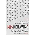 Misbehaving: The Making of Behavioral Economics