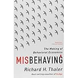 Misbehaving: The Making of Behavioral Economics