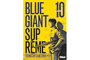 Blue Giant Supreme - Tome 10 (French Edition)