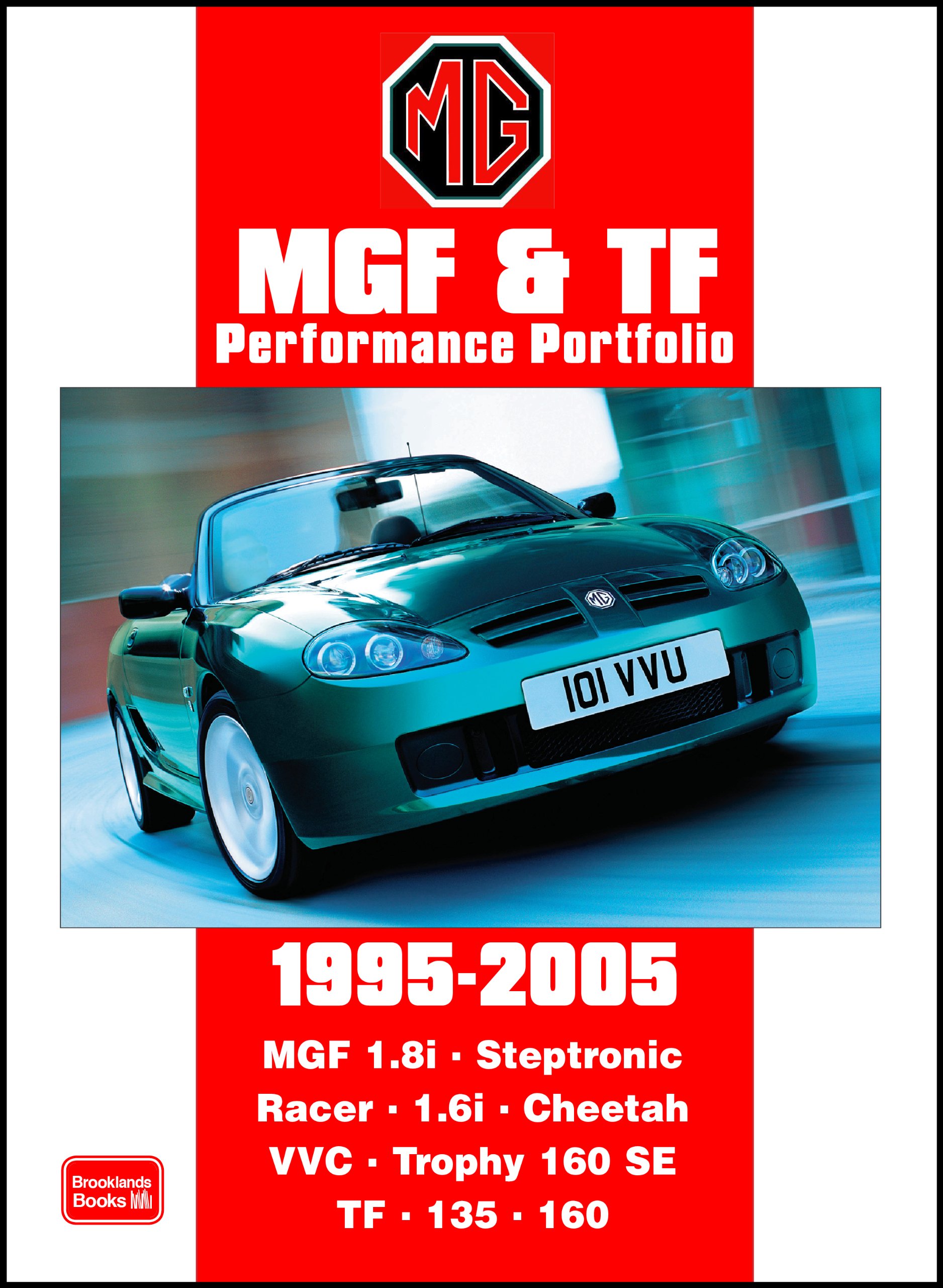 MGF and TF Performance Portfolio 1995 - 2005 (Brooklands Books Road Test  Series): Amazon.co.uk: R.M. Clarke: 9781855207073: Books