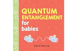 Quantum Entanglement for Babies