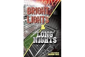 Bright Lights & Long Nights