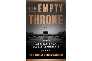 The Empty Throne: America's Abdication of Global Leadership
