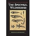 The Spectral Wilderness (Wick Poetry First Book)
