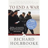 To End a War: The Conflict in Yugoslavia--America's Inside Story--Negotiating with Milosevic (Modern Library (Paperback))