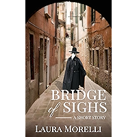 Bridge of Sighs: A Short Story of the Bubonic Plague book cover Bridge of Sighs: A Short Story of the Bubonic Plague book cover