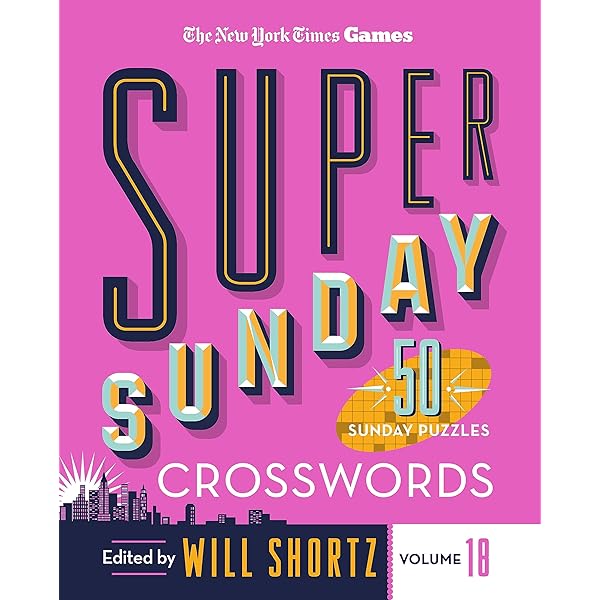 The New York Times Super Sunday Crosswords Volume 14: 50 Sunday