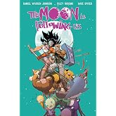 The Moon is Following Us Volume 2