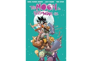 The Moon is Following Us Volume 2