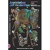 Annihilation: A Novel (10th Anniversary Edition) (The Southern Reach Series, 1)