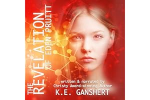The Revelation of Eden Pruitt: The Eden Pruitt Series, Book 3