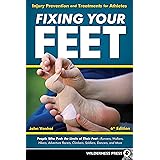 Fixing Your Feet: Injury Prevention and Treatments for Athletes