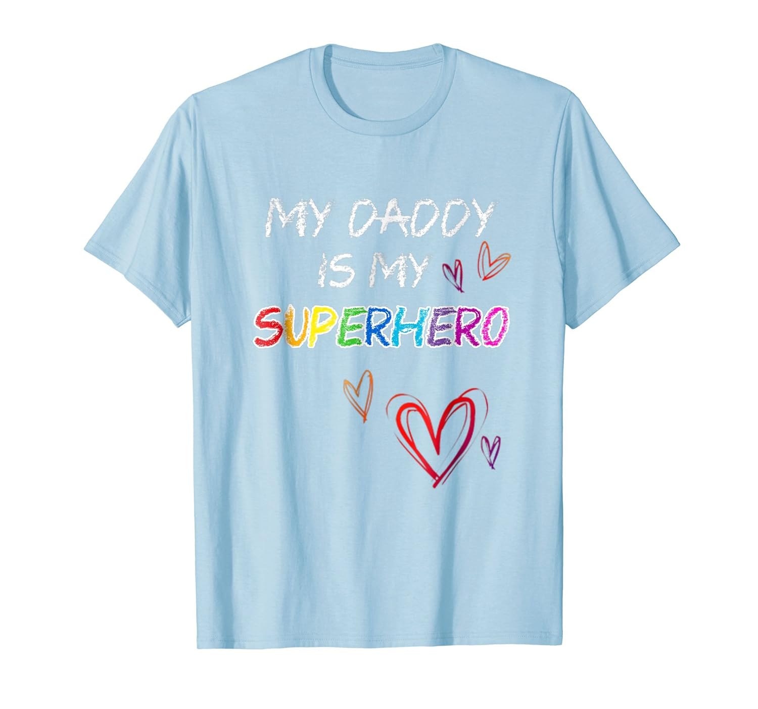 My Daddy is my Superhero, Hero T-Shirt, Fathers Day Tee- TPT