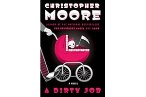 Dirty Job, A: A Novel