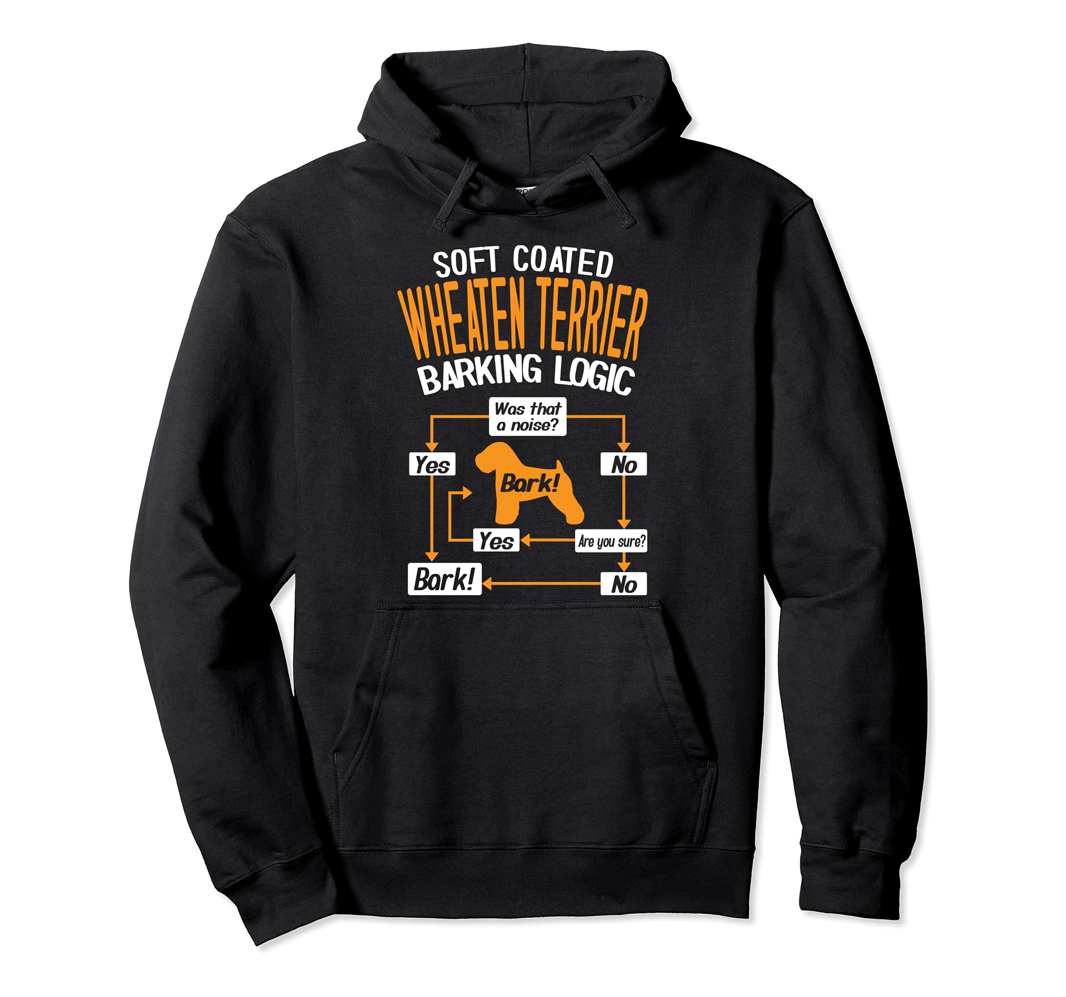 Soft Coated Wheaten Terrier Barking Logic Dog Lover Pullover Hoodie