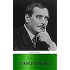 The Complete Novels of H. G. Wells: Over 55 Works: The Time Machine, The Island of Doctor Moreau, The Invisible Man, The War