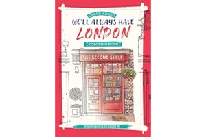Urban Anna's We'll Always Have London Coloring Book (Volume 4)