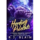 Herding Polecats (A Magical Romantic Comedy (with a body count) Book 24)