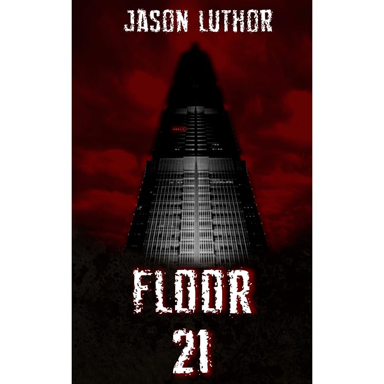 Amazon.com: Floor 21 eBook : Luthor, Jason: Kindle Store