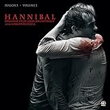 Hannibal Season 3, Vol. 2 (Original Television Soundtrack)