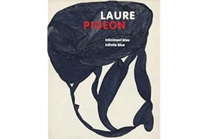 Laure Pigeon: Infiniment bleu / Infinite Blue
