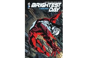 Brightest Day - Partie 2 - Destins croisés (French Edition)
