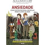 Ansiedade: Como enfrentar o mal do século para filhos e alunos