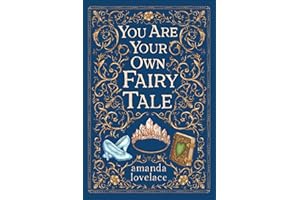 you are your own fairy tale
