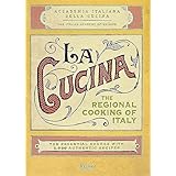 La Cucina: The Regional Cooking of Italy