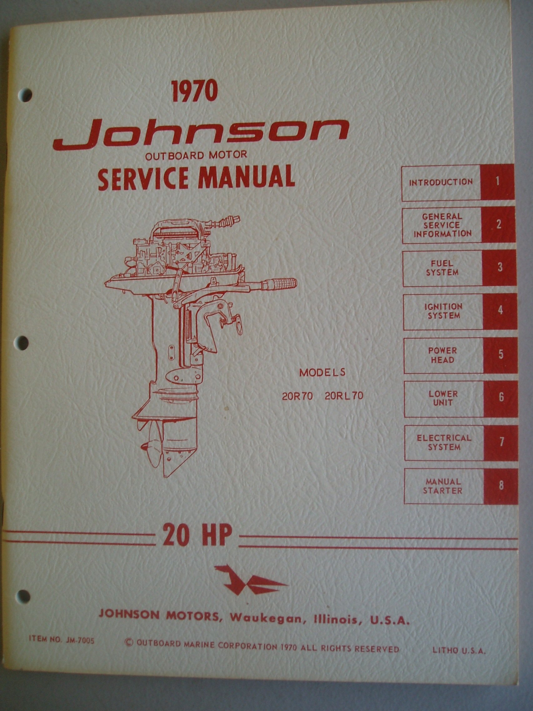 1970 Johnson Outboard Motor Service Manual: 20 HP (Models 20R70 and 20RL70)  Paperback – 1970