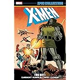 X-MEN EPIC COLLECTION: THE GIFT [NEW PRINTING]