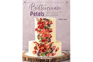 Buttercream Petals: Vibrant flowers for stunning cakes using piping and palette-knife painting