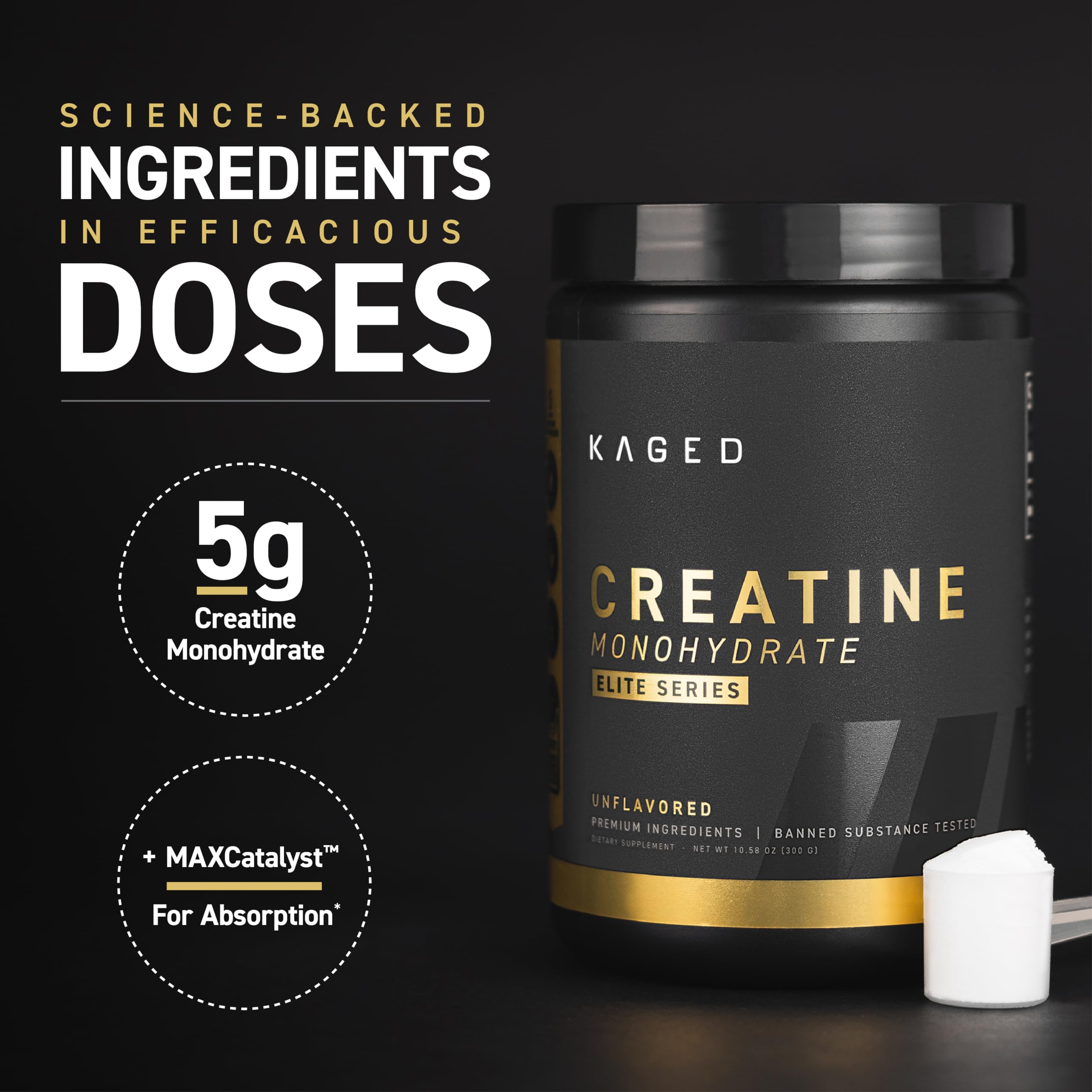 Kaged Creatine Monohydrate Elite Powder | Unflavored | Muscle Building & Recovery | MAXCatalyst for High Absorbtion | Vegan, Gluten Free, Easily Digestible | Supplements for Men & Women | 60 Servings