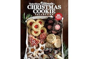 Taste of Home Ultimate Christmas Cookie Collection: 200+ Festive recipes for sharing, gifting & celebrating