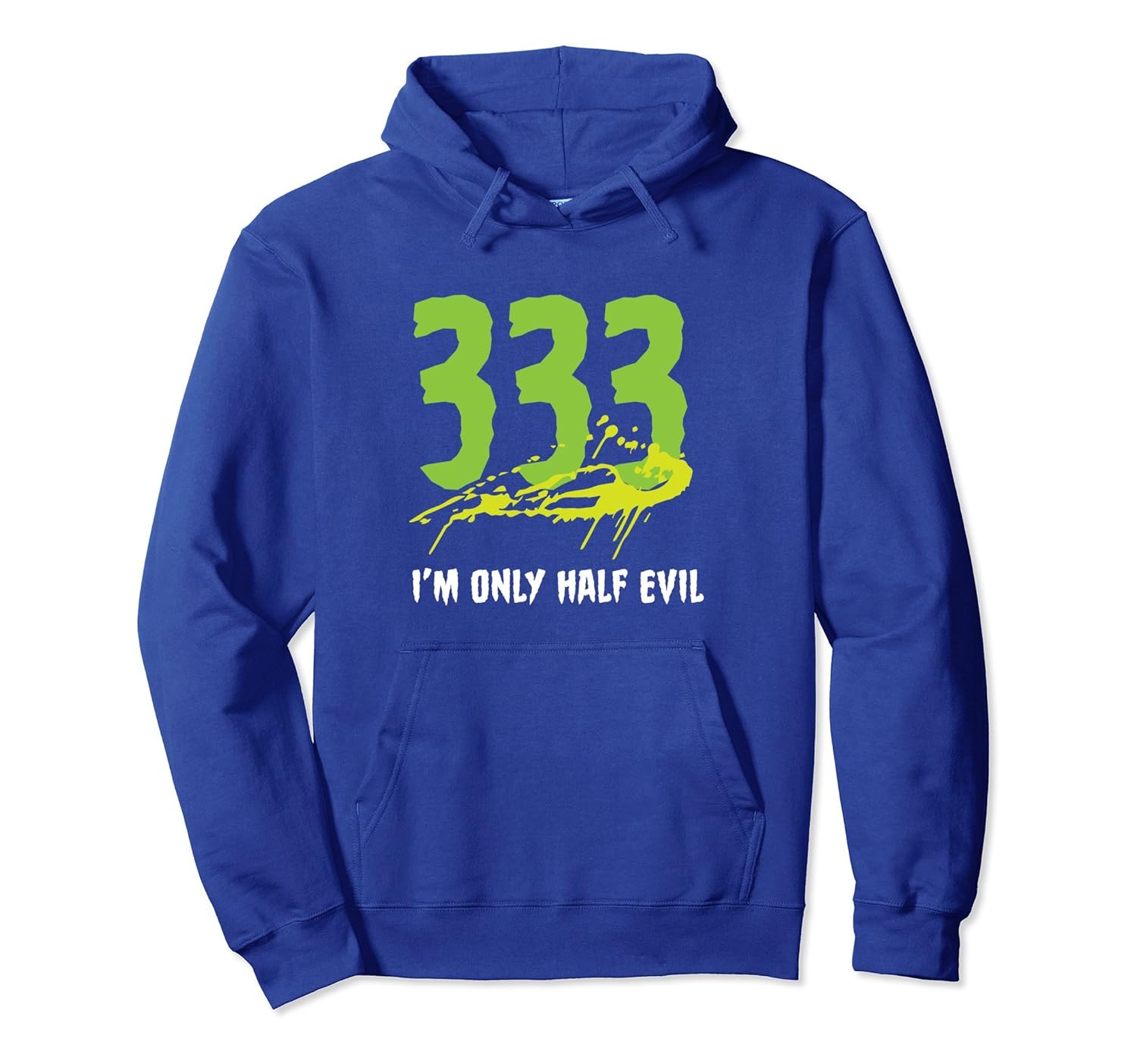 333 I'm Only Half Evil Halloween Hoodie-ANZ