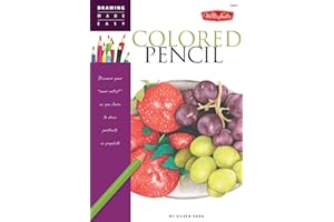 Colored Pencil: Discover your "inner artist" as you learn to draw a range of popular subjects in colored pencil