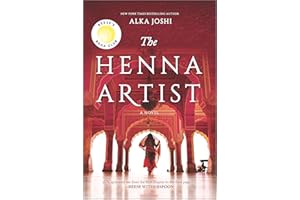 The Henna Artist: A Reese's Book Club Pick – A NYT Bestselling Historical Fiction Story Set in India