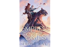 Empress of the Skies (The Banished Queen Saga Book 2)